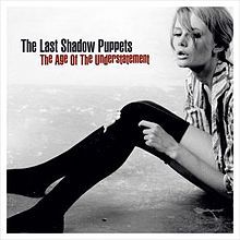 The Last Shadow Puppets - The Age Of The Understatement - Tekst piosenki, lyrics - teksciki.pl