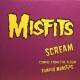 The Misfits - Scream! - Tekst piosenki, lyrics - teksciki.pl