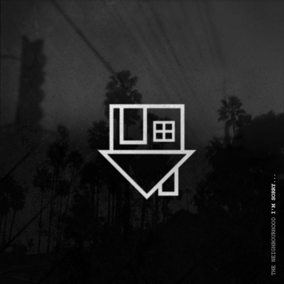 The Neighbourhood - Leaving Tonight - Tekst piosenki, lyrics - teksciki.pl