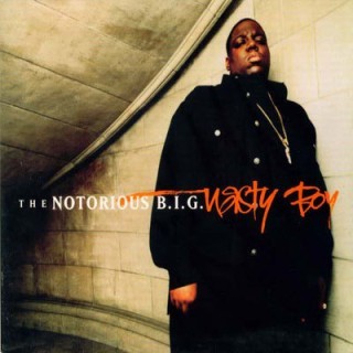 The Notorious B.I.G. - Nasty Boy - Tekst piosenki, lyrics - teksciki.pl