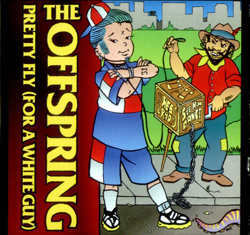 The Offspring - Pretty Fly (for a White Guy) - Tekst piosenki, lyrics - teksciki.pl