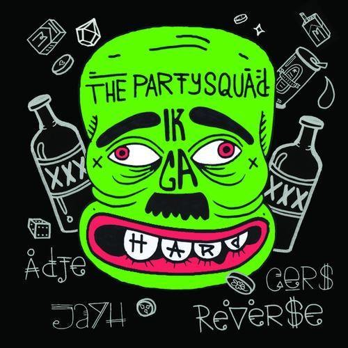 The Partysquad - Ik Ga Hard - Tekst piosenki, lyrics - teksciki.pl