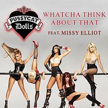 The Pussycat Dolls - Whatcha Think About That - Tekst piosenki, lyrics - teksciki.pl