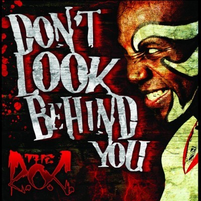 The R.O.C. - Don't Look Behind You - Tekst piosenki, lyrics - teksciki.pl