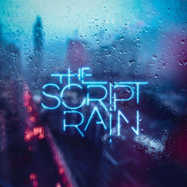 The Script - Rain - Tekst piosenki, lyrics - teksciki.pl