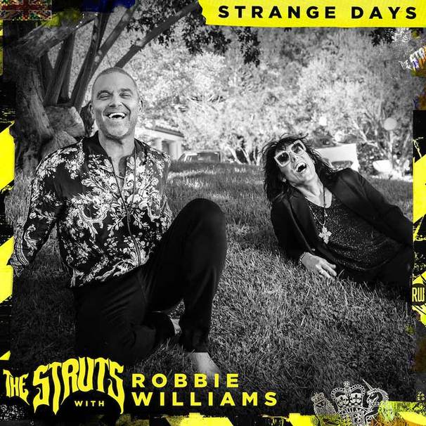 The Struts - The Struts feat. Robbie Williams - Strange Days - Tekst piosenki, lyrics - teksciki.pl