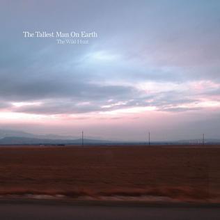 The Tallest Man on Earth - Like The Wheel - Tekst piosenki, lyrics - teksciki.pl