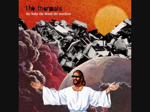 The Thermals - Here's Your Future - Tekst piosenki, lyrics - teksciki.pl