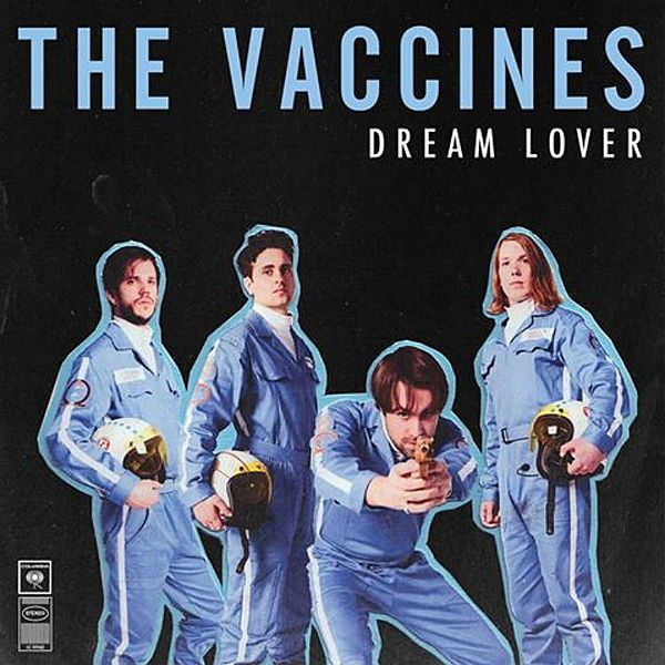 The Vaccines - Dream Lover - Tekst piosenki, lyrics - teksciki.pl