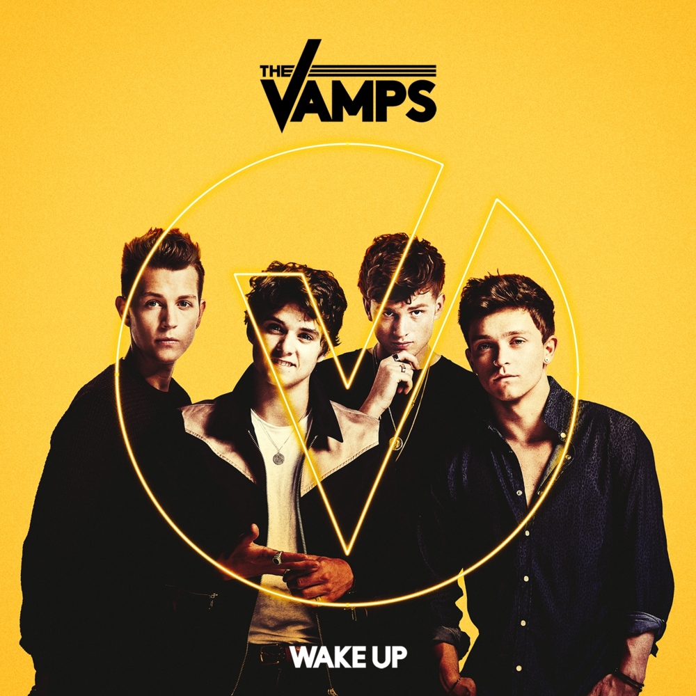The Vamps - Wake Up - Tekst piosenki, lyrics - teksciki.pl
