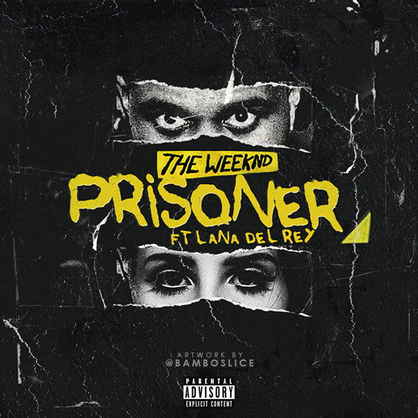 The Weeknd - The Weeknd feat. Lana Del Rey - Prisoner - Tekst piosenki, lyrics - teksciki.pl