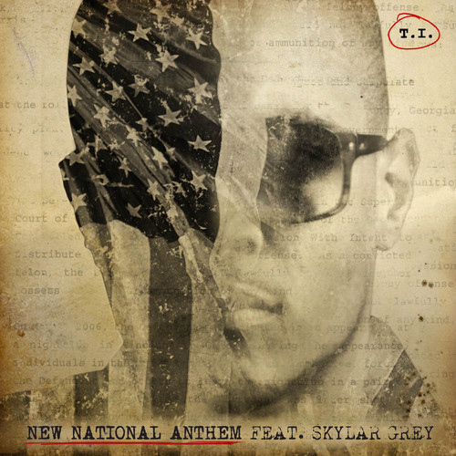 T.I. - New National Anthem - Tekst piosenki, lyrics - teksciki.pl