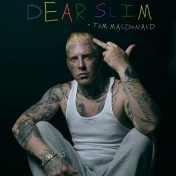 Tom MacDonald - Dear Slim - Tekst piosenki, lyrics - teksciki.pl