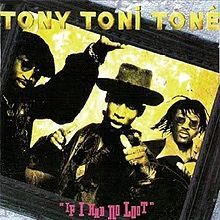 Tony! Toni! Toné! - If I Had No Loot - Tekst piosenki, lyrics - teksciki.pl