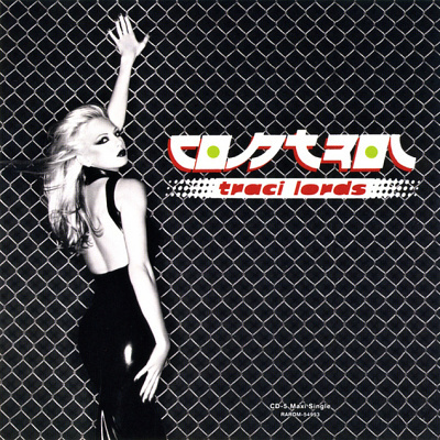 Traci Lords - Control - Tekst piosenki, lyrics - teksciki.pl