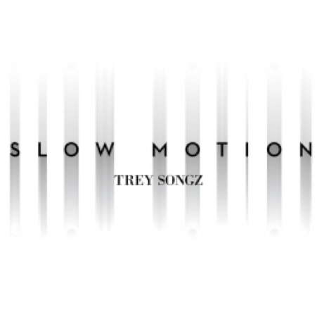 Trey Songz - Slow Motion - Tekst piosenki, lyrics - teksciki.pl