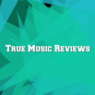 True Music Reviews - Favorite Songs - March 2015 - Tekst piosenki, lyrics - teksciki.pl