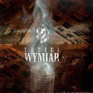 Trzeci Wymiar - Powoli robiło się jasno... - Tekst piosenki, lyrics - teksciki.pl