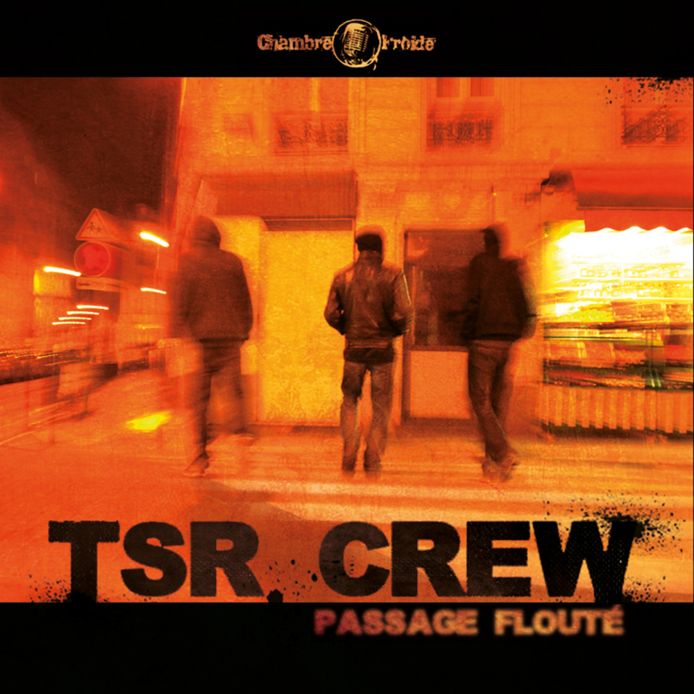 TSR crew - Champs de vision - Tekst piosenki, lyrics - teksciki.pl