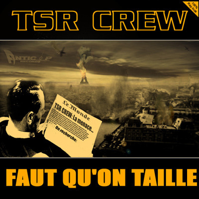 TSR crew - Incisif - Tekst piosenki, lyrics - teksciki.pl