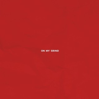 Tunji Ige - On My Grind - Tekst piosenki, lyrics - teksciki.pl