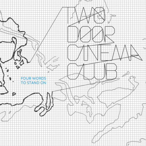 Two Door Cinema Club - New Houses - Tekst piosenki, lyrics - teksciki.pl