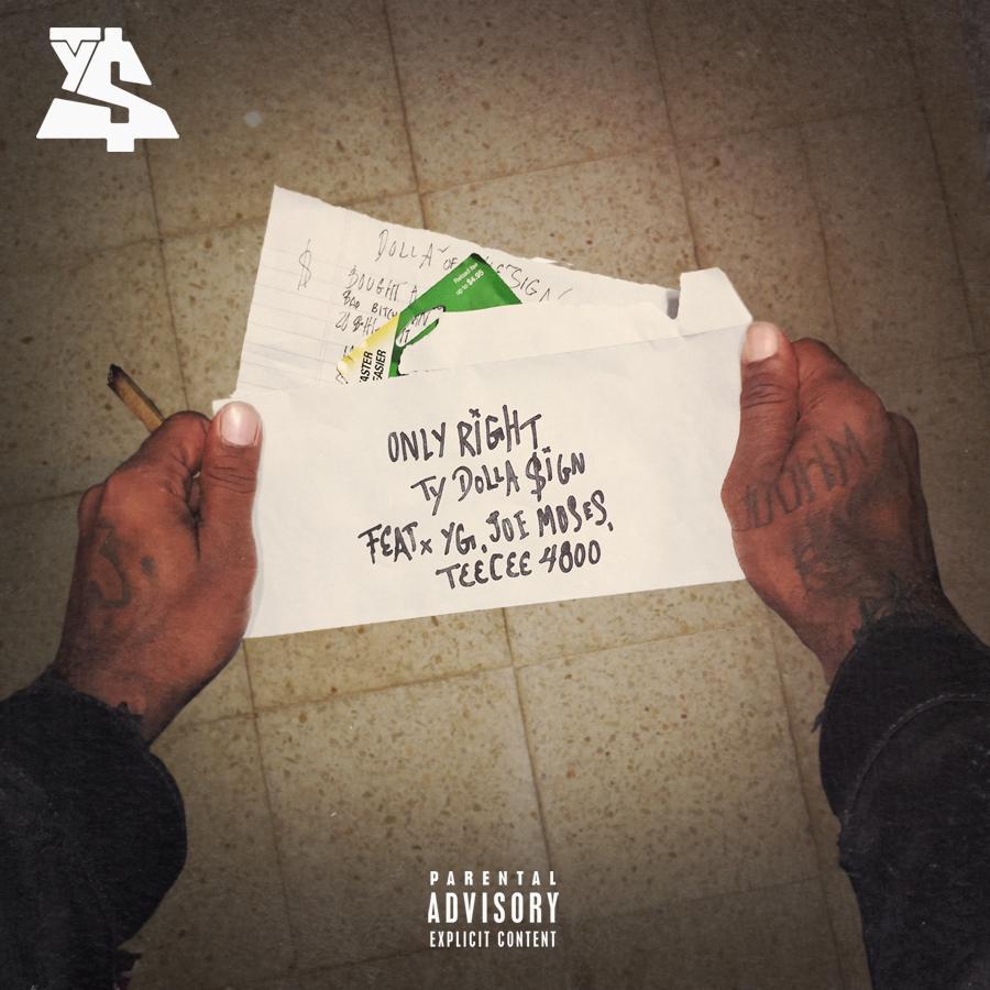 Ty Dolla $ign - Only Right - Tekst piosenki, lyrics - teksciki.pl