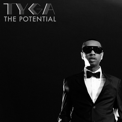 Tyga - The Potential - Tekst piosenki, lyrics - teksciki.pl