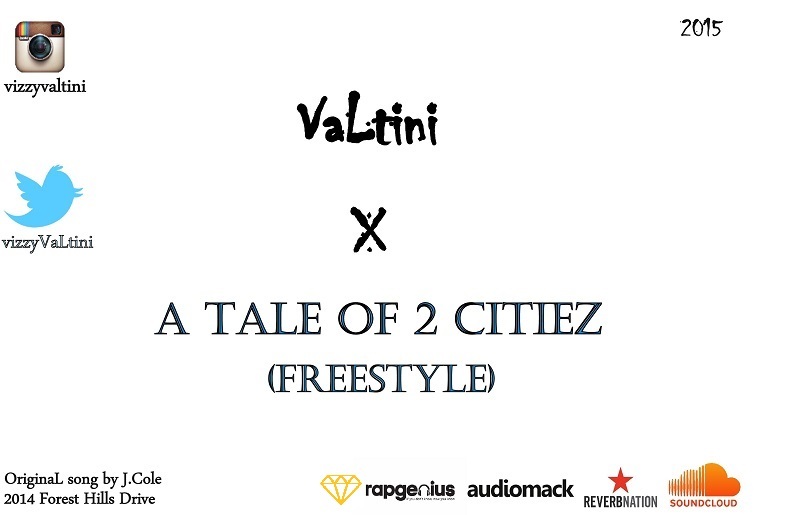 VaLtini - A TaLe of 2 Citiez (FreestyLe) - Tekst piosenki, lyrics - teksciki.pl