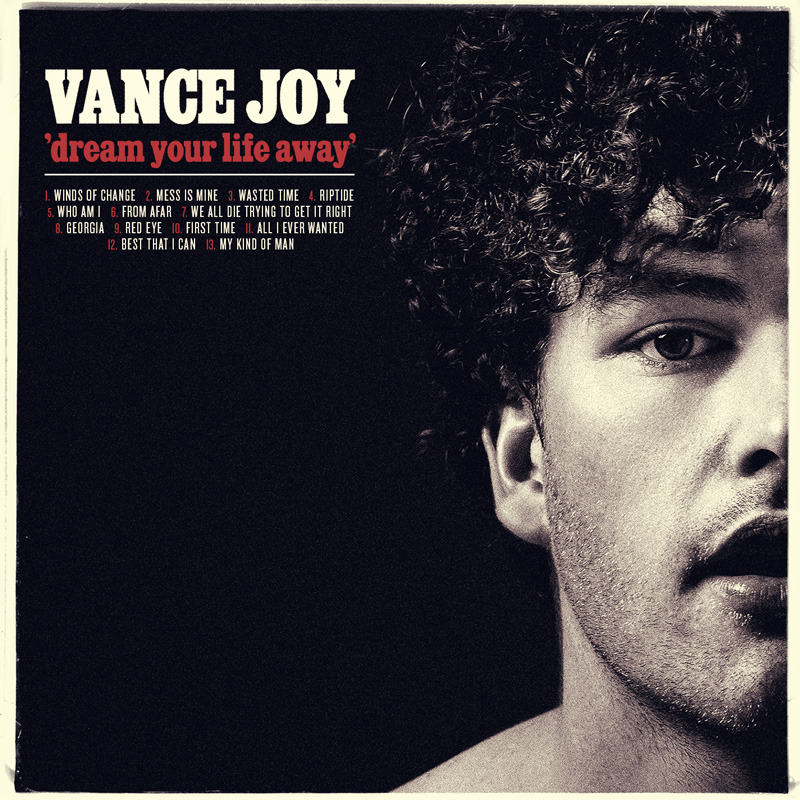 Vance Joy - Mess Is Mine - Tekst piosenki, lyrics - teksciki.pl