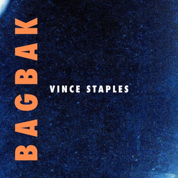 Vince Staples - BagBak - Tekst piosenki, lyrics - teksciki.pl