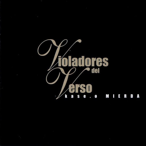 Violadores del Verso - Mierda - Tekst piosenki, lyrics - teksciki.pl