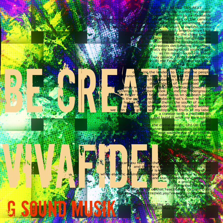 Viva Fidel - BE CREATIVE - Tekst piosenki, lyrics - teksciki.pl