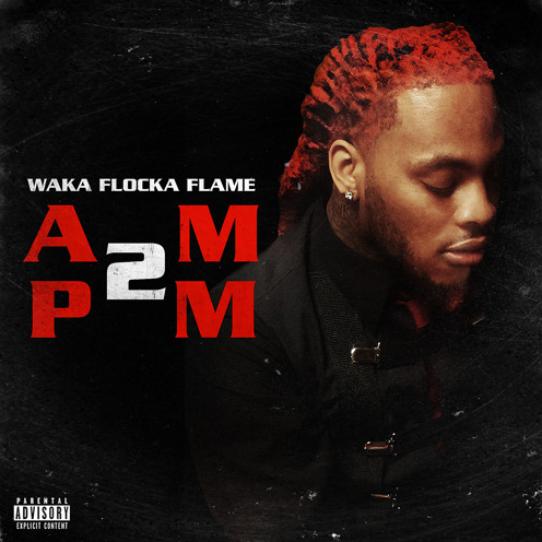 Waka Flocka Flame - AM 2 PM - Tekst piosenki, lyrics - teksciki.pl