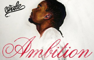 Wale - Ambition - Tekst piosenki, lyrics - teksciki.pl