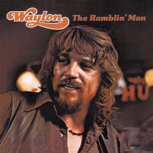 Waylon Jennings - I'm a Ramblin' Man - Tekst piosenki, lyrics - teksciki.pl