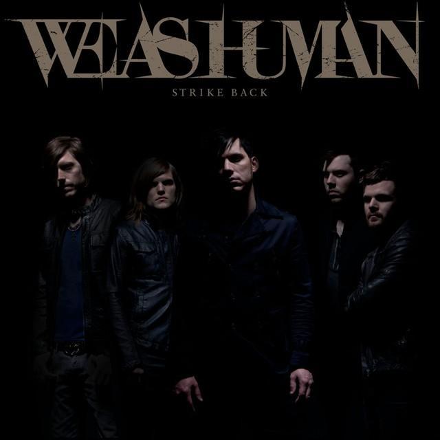 We As Human - Strike Back - Tekst piosenki, lyrics - teksciki.pl