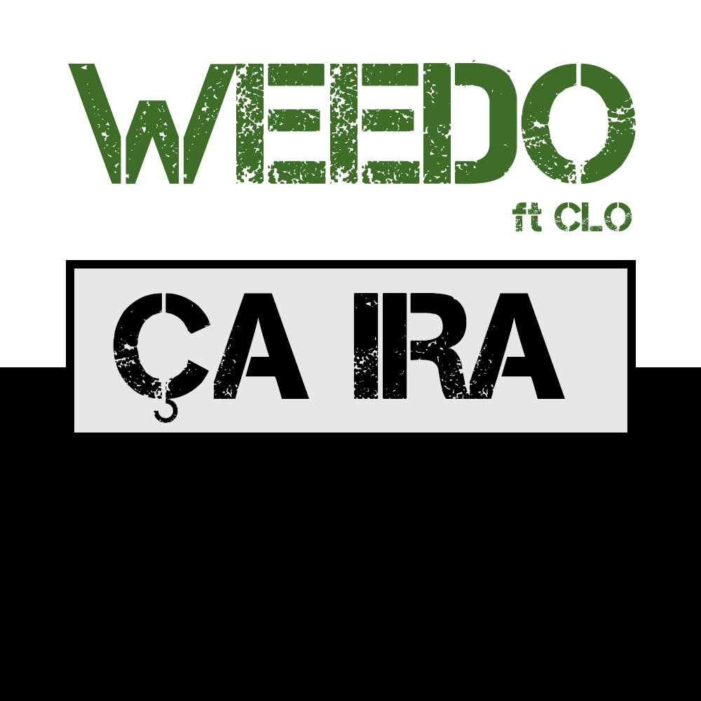 Weedo - Ça ira - Tekst piosenki, lyrics - teksciki.pl