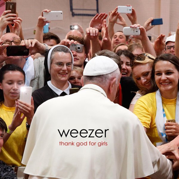 Weezer - Thank God for Girls - Tekst piosenki, lyrics - teksciki.pl