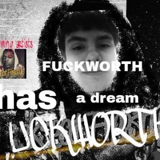 WestPublicNorthside - FuckWorth Has a Dream - Tekst piosenki, lyrics - teksciki.pl