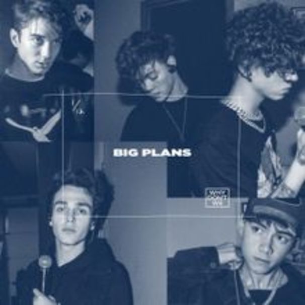 Why Don't We - Big Plans - Tekst piosenki, lyrics - teksciki.pl