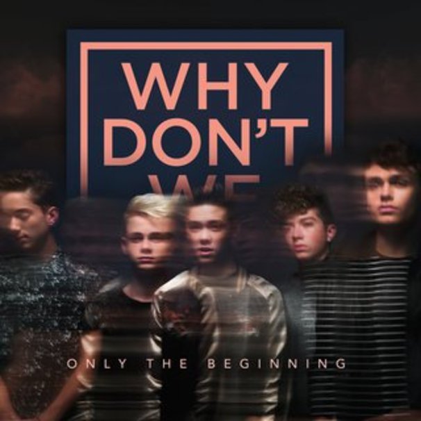 Why Don't We - Never Know - Tekst piosenki, lyrics - teksciki.pl