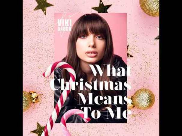 Wiktoria Gabor - What Christmas Means To Me - Tekst piosenki, lyrics - teksciki.pl