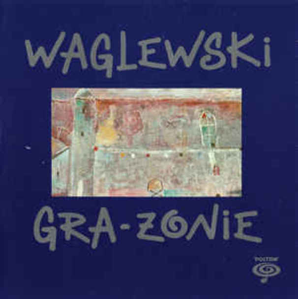 Wojciech Waglewski - Wcale mi się słowa nie posplątywały - Tekst piosenki, lyrics - teksciki.pl