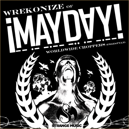 Wrekonize - Worldwide Choppers - Tekst piosenki, lyrics - teksciki.pl