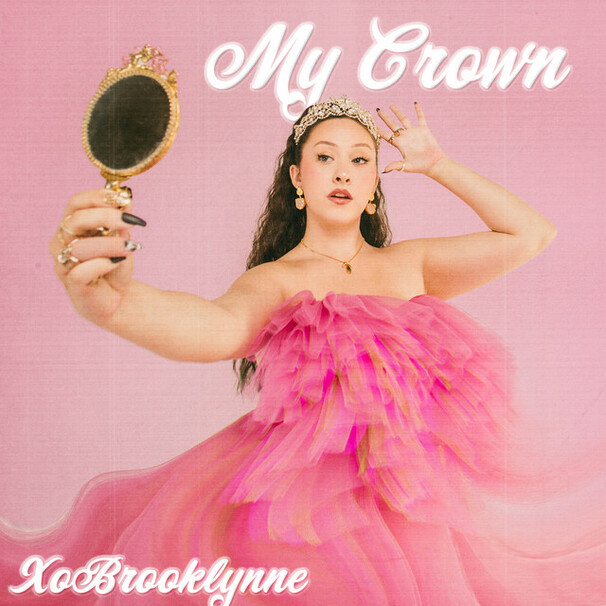 XoBrooklynne - My Crown - Tekst piosenki, lyrics - teksciki.pl