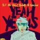 Yeah Yeah Yeahs - 10 x 10 - Tekst piosenki, lyrics - teksciki.pl