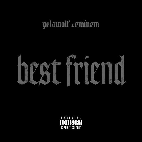 Yelawolf - Best Friend - Tekst piosenki, lyrics - teksciki.pl