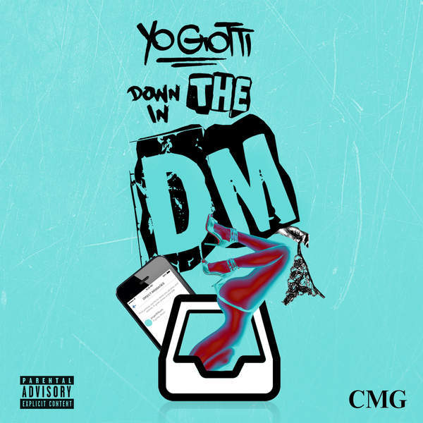 Yo Gotti - Down In The DM - Tekst piosenki, lyrics - teksciki.pl