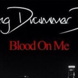 Young Drummer Boy - Blood On Me - Tekst piosenki, lyrics - teksciki.pl